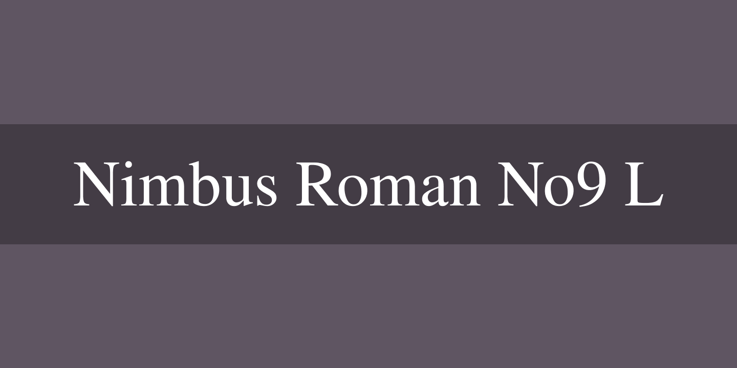 Nimbus Roman No9 L Regular Font preview